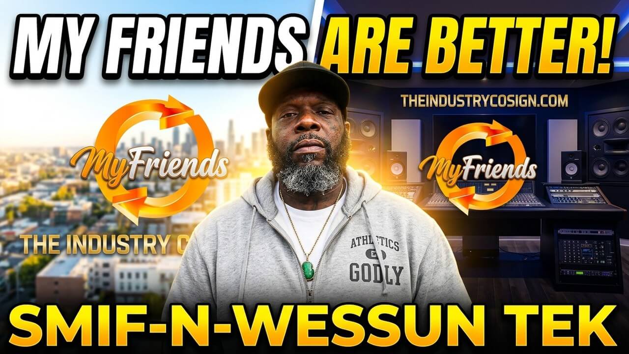 My Friends Are Better Than Yours Featuring Tek (Smif-N-Wessun)