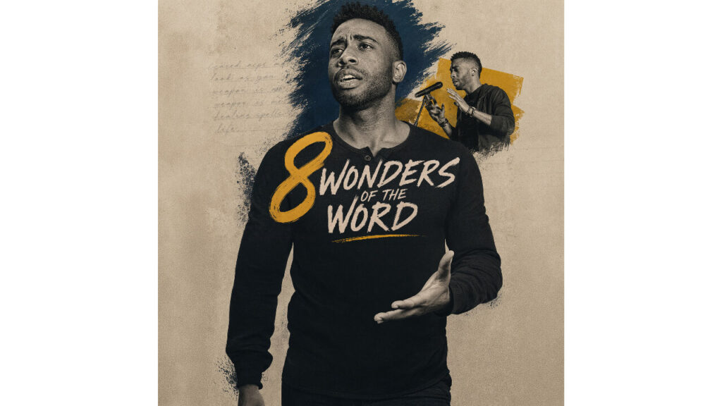 '8 Wonders of the Word' Features Spoken Word Artists in 8 Cities