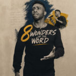 '8 Wonders of the Word' Features Spoken Word Artists in 8 Cities